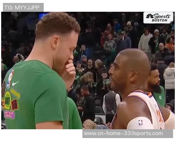 保罗回忆与格里芬的联系仍与昔日快船队友保持沟通 保罗回忆与格里芬的联系仍与昔日快船队友保持沟通